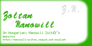 zoltan manowill business card